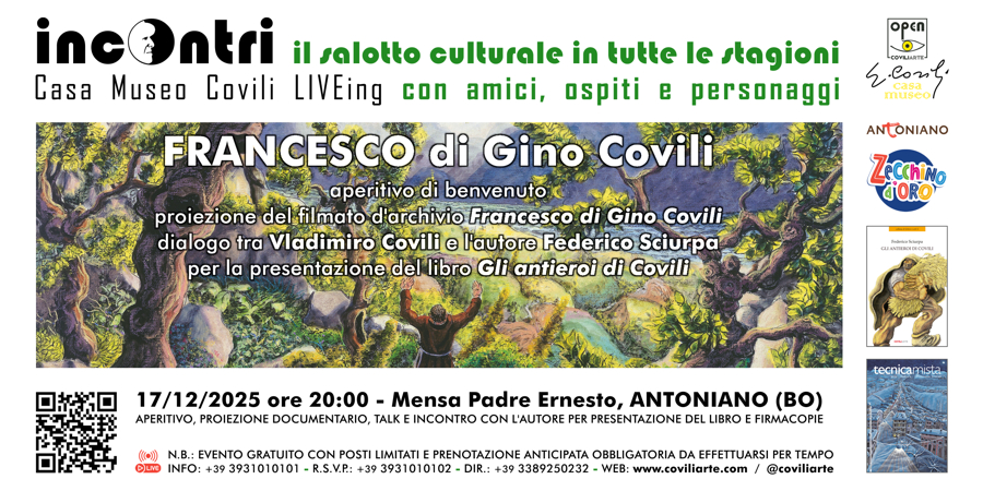 #INCONTRI > FRANCESCO&nbsp;DI&nbsp;GINO&nbsp;COVILI = BOLOGNA, ANTONIANO - 17 dicembre 2025