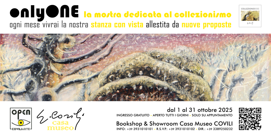 ONLYONE: la mostra dedicata al collezionismo di GINO&nbsp;COVILI - dal 1 al 31 ottobre 2025